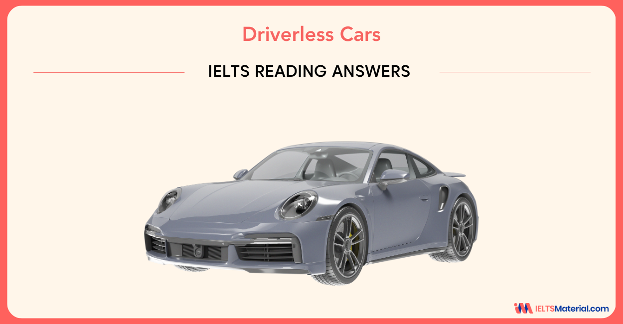 Driverless Cars – IELTS Reading Answer