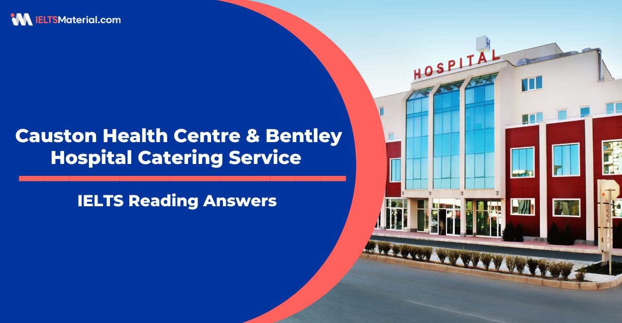 Causton Health Centre & Bentley Hospital Catering Service – Reading Answers