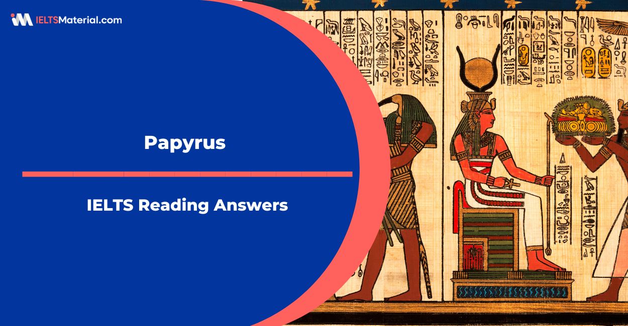 Papyrus Reading Answers for IELTS General
