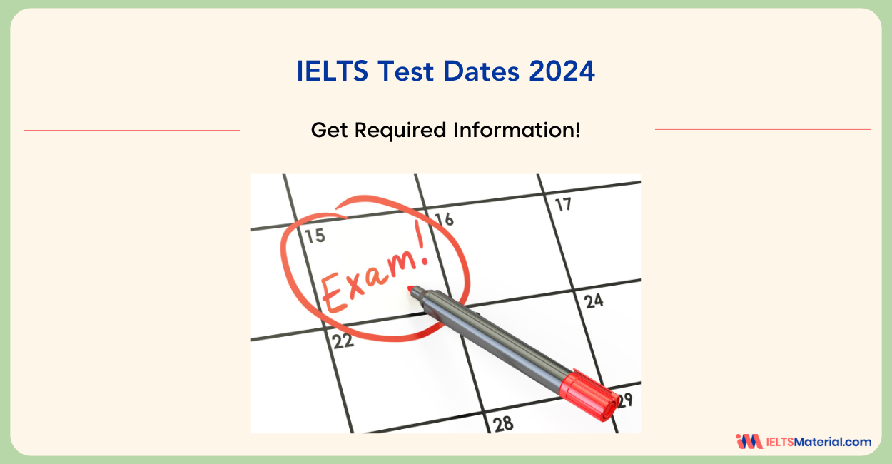 IELTS Test Dates 2024