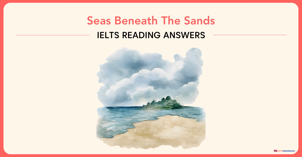 Seas beneath the Sands Reading Answers for IELTS