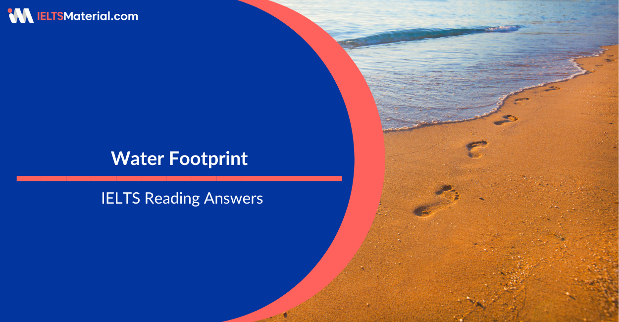 Water Footprint- IELTS Reading Answers