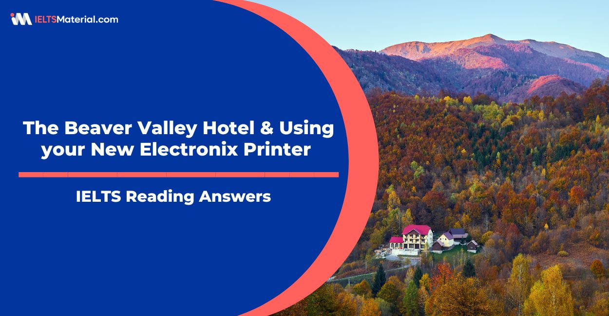 The Beaver Valley Hotel & Using your New Electronix Printer – Reading Answers