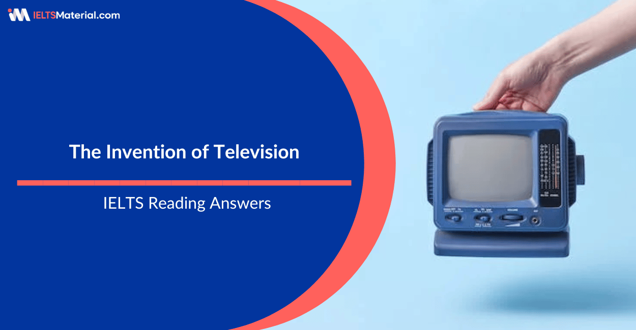 The Invention of Television Reading Answers for IELTS