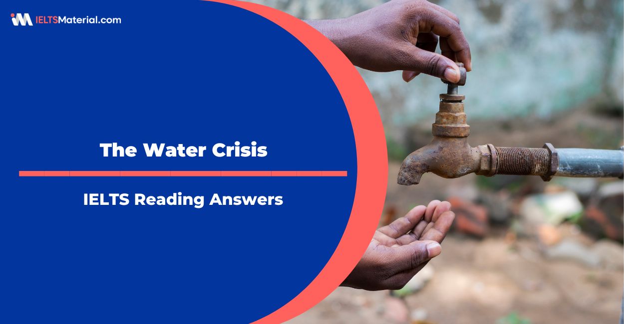 The Water Crisis Reading Answers for IELTS General
