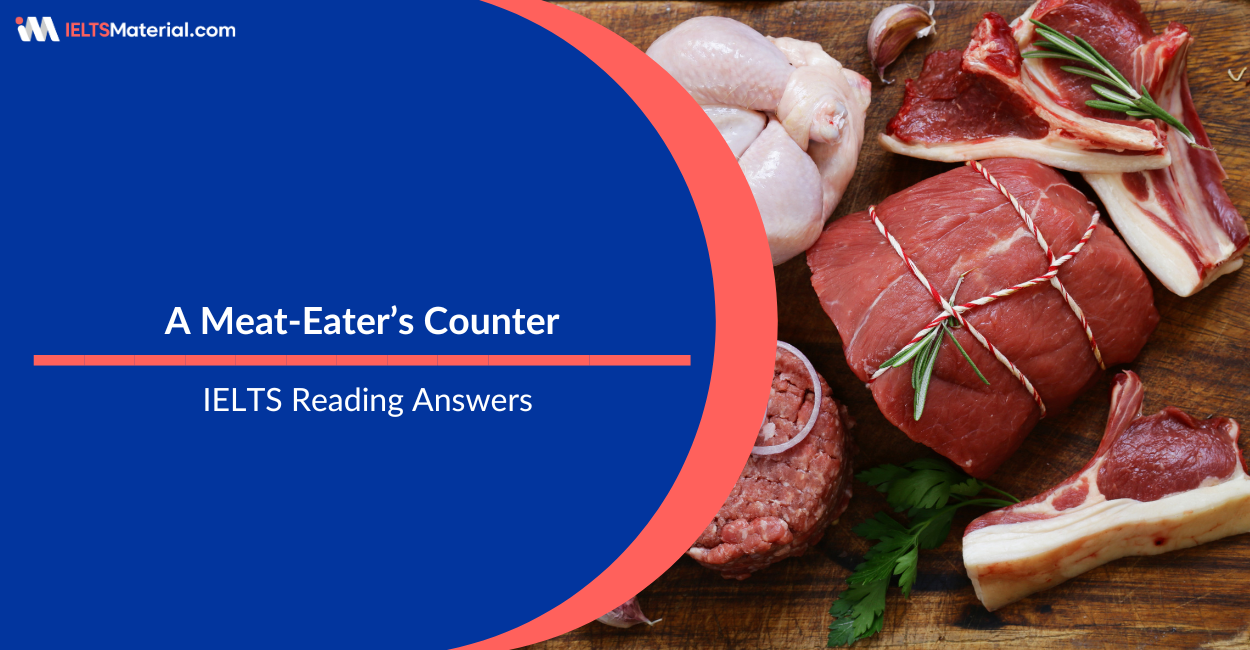 A Meat Eater’s Counter – IELTS Reading Answers