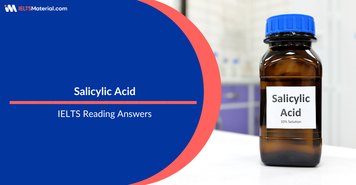 Salicylic Acid – IELTS Reading Answers