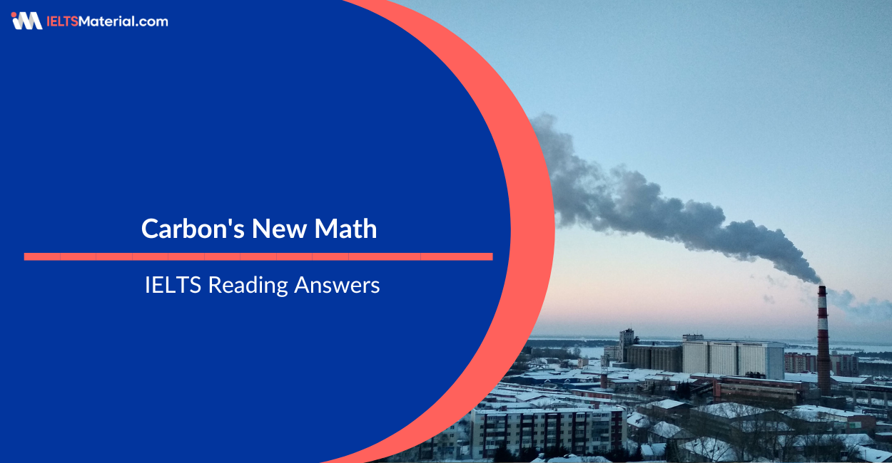 Carbon’s New Math- IELTS Reading Answers