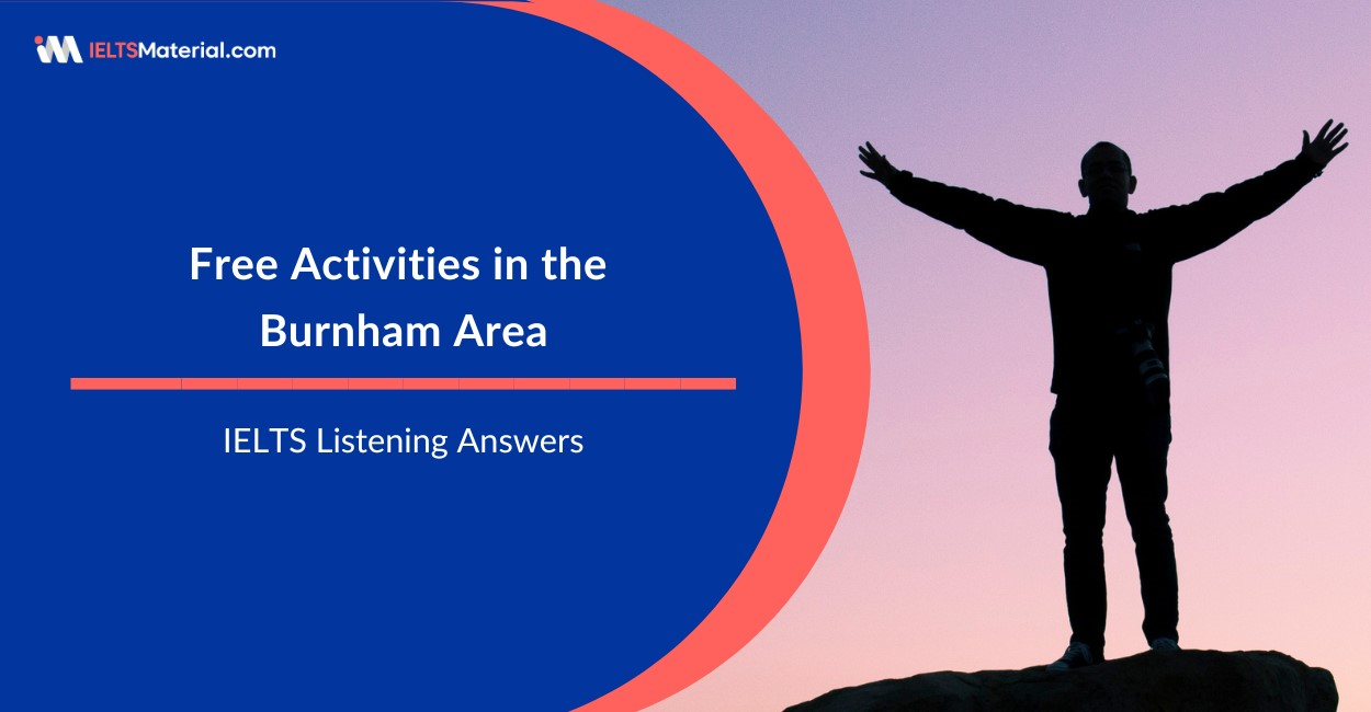 Free Activities in the Burnham Area – IELTS Listening Answers