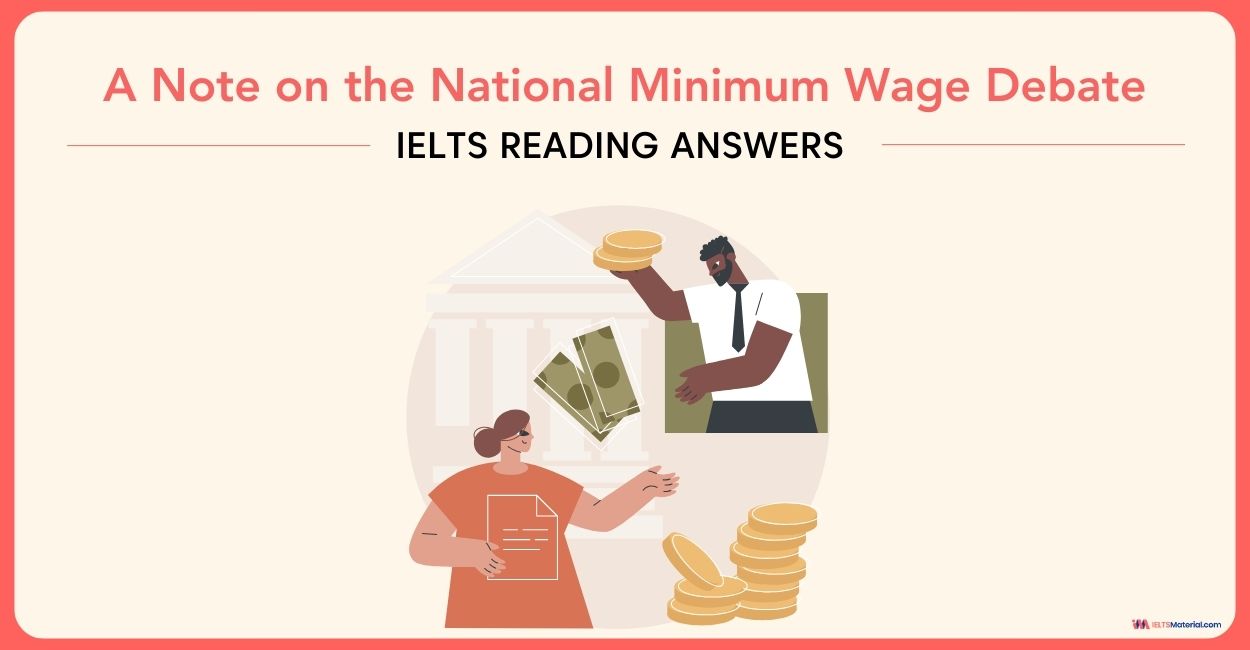 A Note on the National Minimum Wage Debate – IELTS Reading