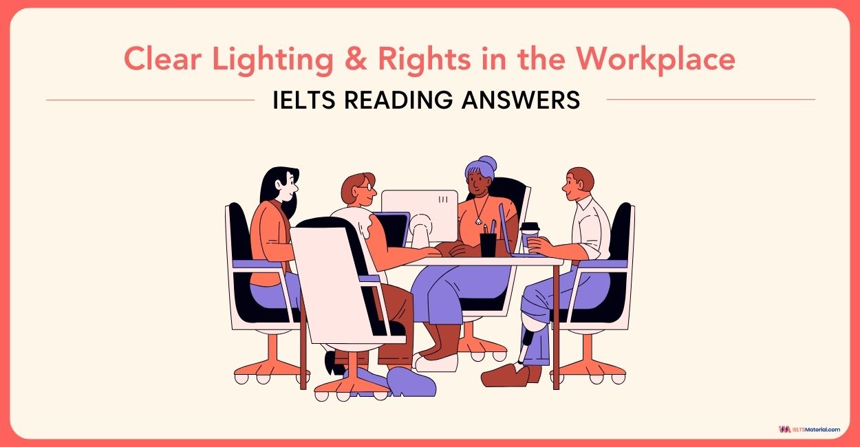 Clear Lighting & Rights in the Workplace – IELTS Reading Answers