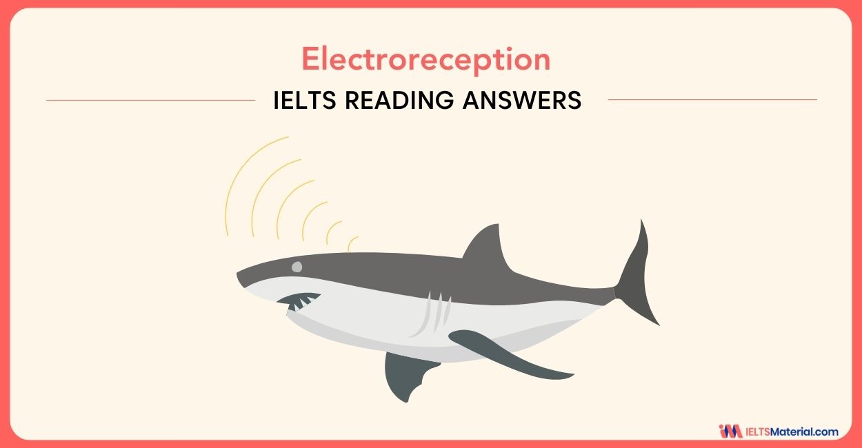 Electroreception – IELTS Reading Answers