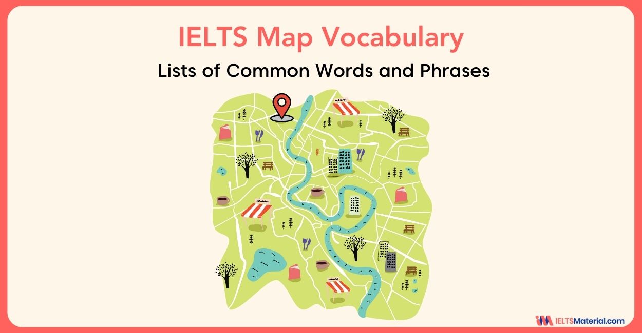 IELTS Map Vocabulary 2024