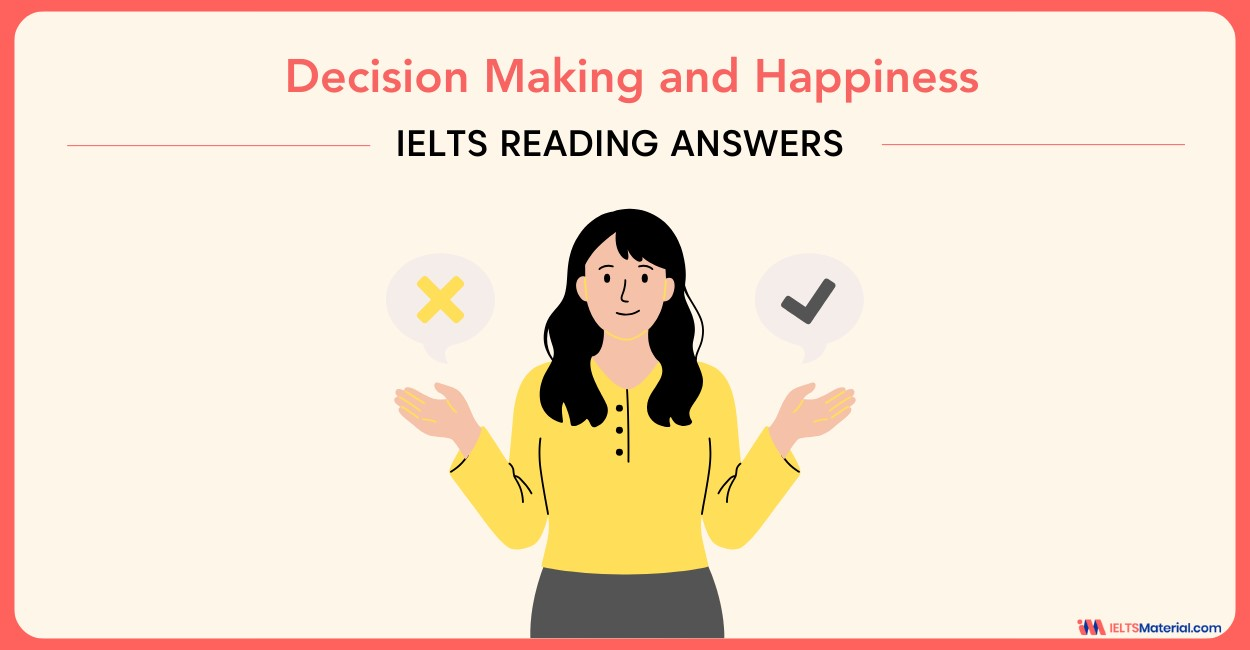 Decision Making and Happiness – IELTS Reading Answers
