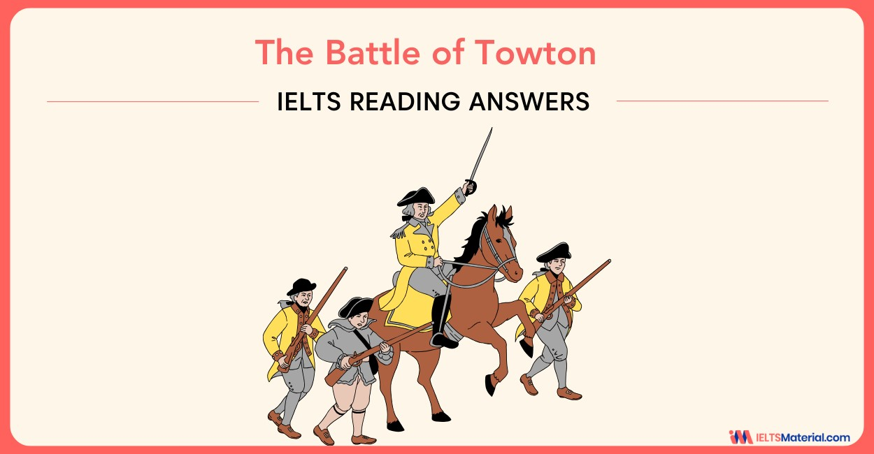 The Battle of Towton – IELTS Reading Answers