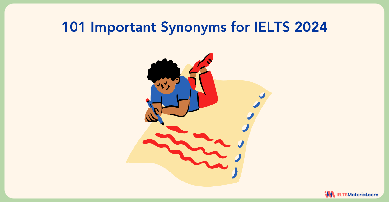101 Important Synonyms for IELTS 2024