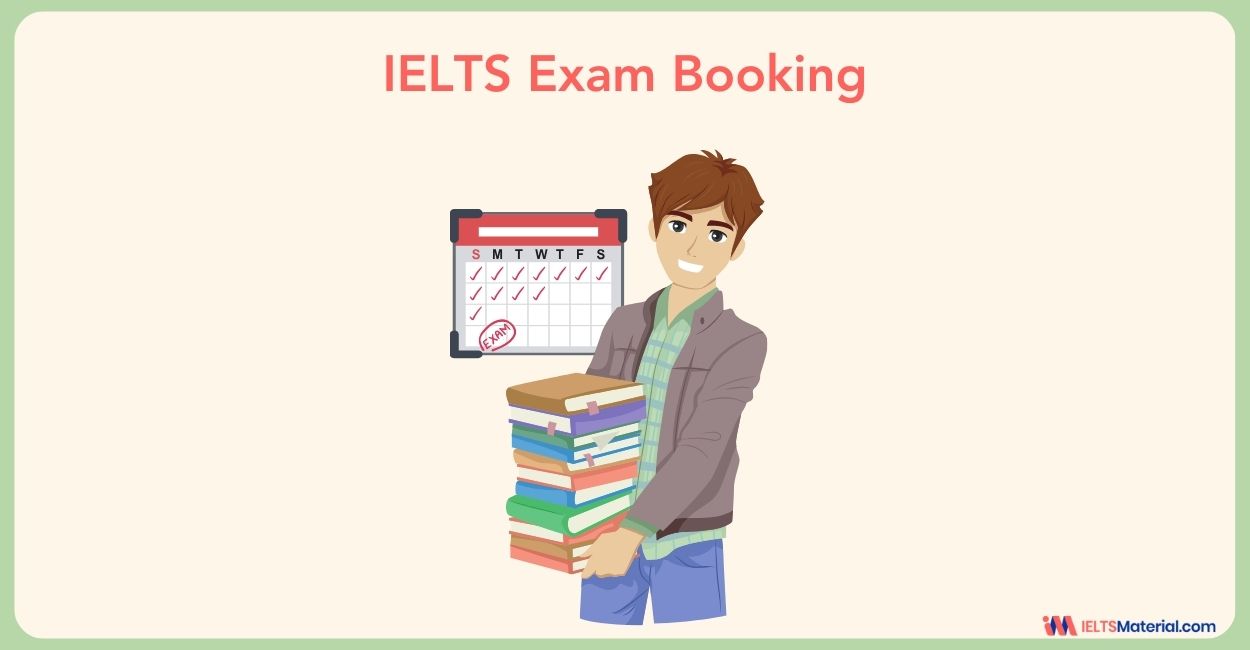 IELTS Exam Booking 2024 | IELTSMaterial.com