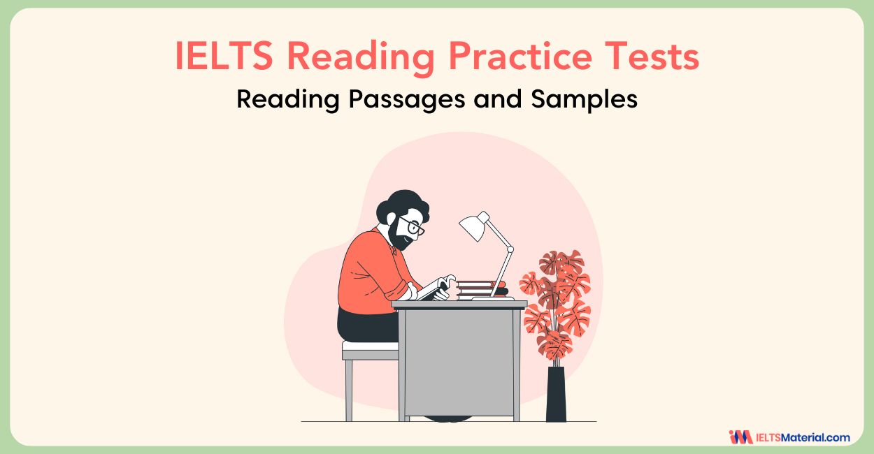 IELTS Reading Practice Tests – How to Improve Your Score?