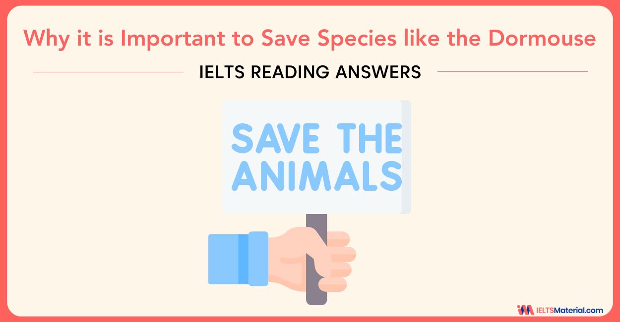 It is Important to Save Species like the Dormouse – IELTS Reading