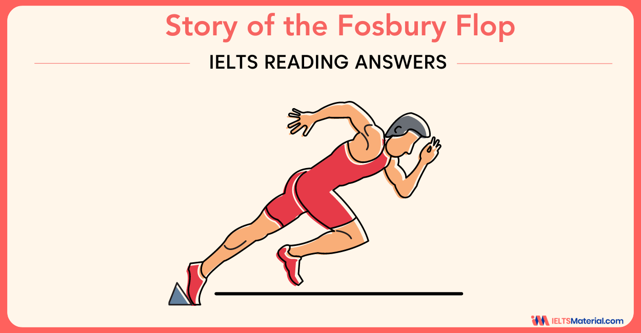 Story of the Fosbury Flop – IELTS General Reading Answers
