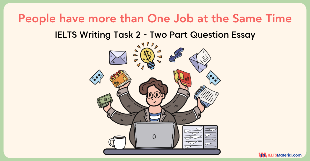 People have more than One Job at the Same Time – IELTS Writing Task 2