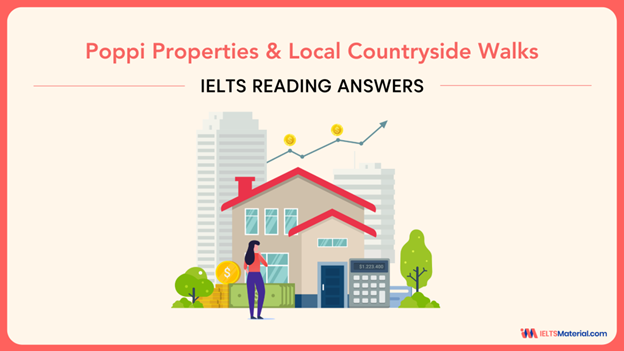 Poppi Properties & Local Countryside Walks – IELTS Reading Answers