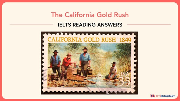 The California Gold Rush – IELTS General Reading Answers