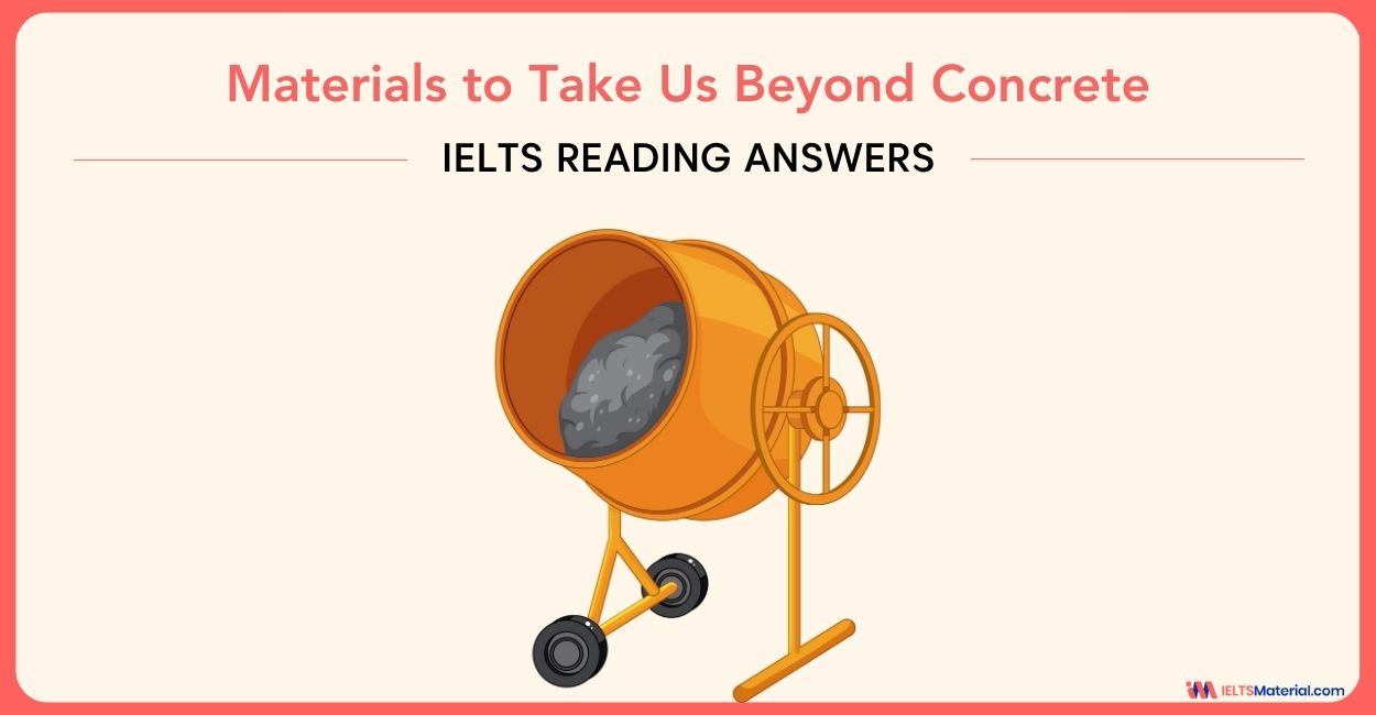 Materials to Take Us Beyond Concrete – IELTS Reading