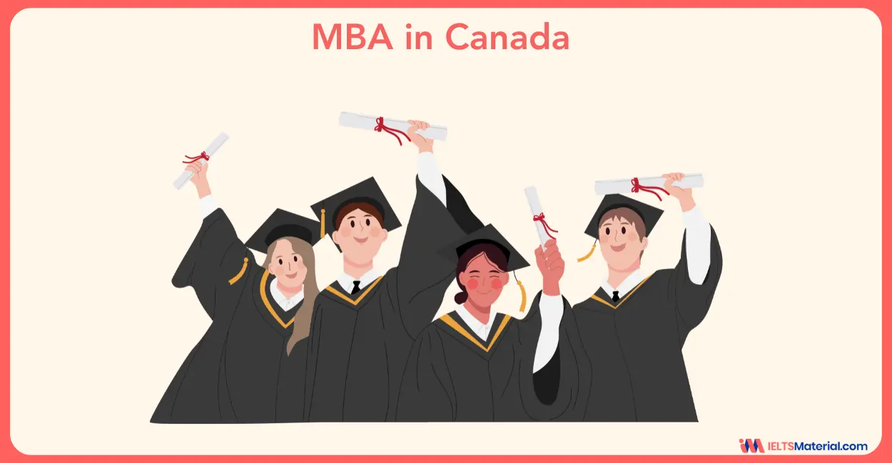 Study MBA in Canada: Top Universities, Tuition Fees, Visa Requirements