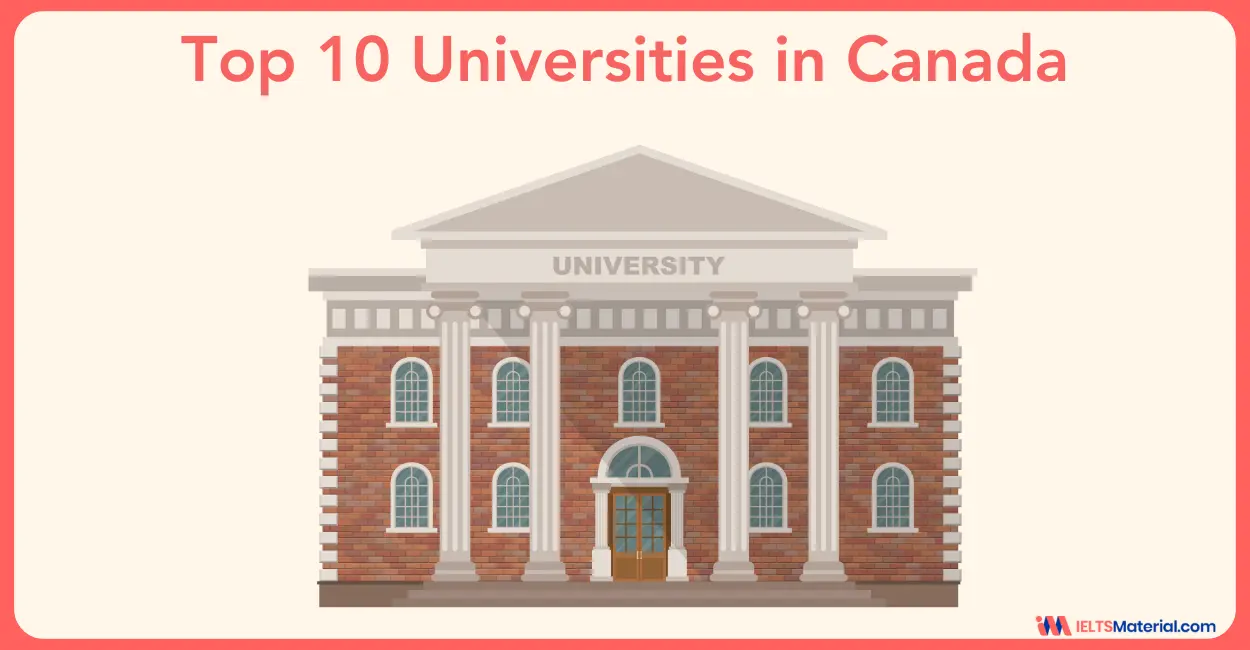 Top 10 Universities in Canada: Courses, Tuition Fees, and Exams Required