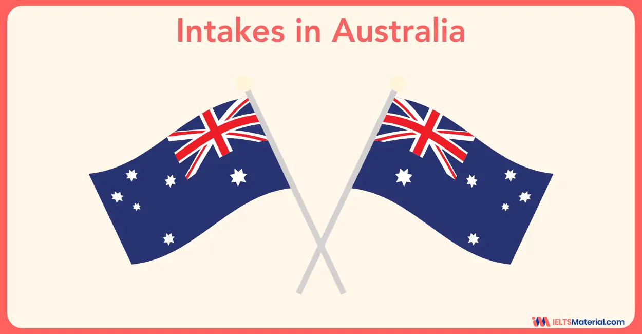 Intakes in Australia for International Students: Process, Documents & Eligibility