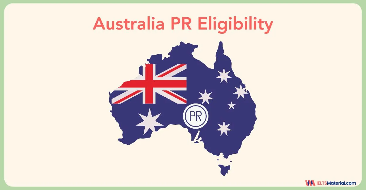 A Comprehensive Guide to Australia PR Eligibility